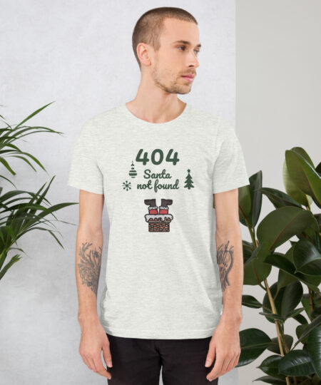 404 Santa not found T-Shirt – Funny Unisex Holiday Gift for Him